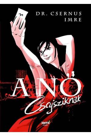 A Nő - Csajsziknak