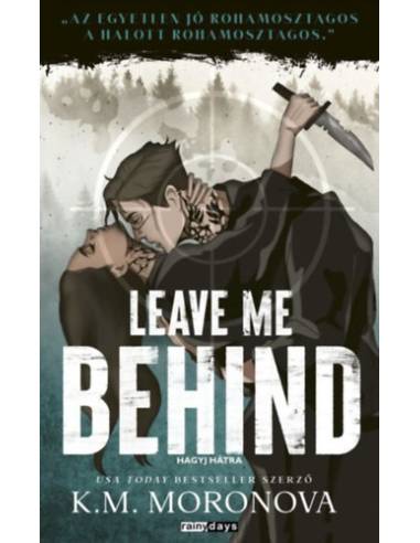 Leave Me Behind - Hagyj hátra - (Különleges kiadás)