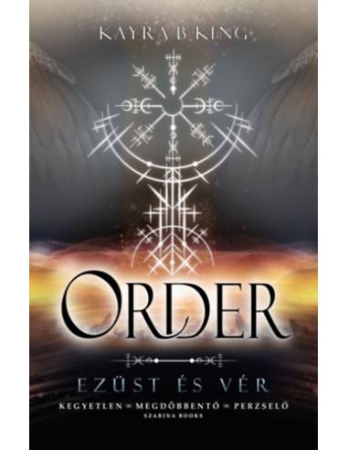 Order - Ezüst és vér - (Különleges kiadás)