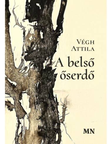 A belső őserdő