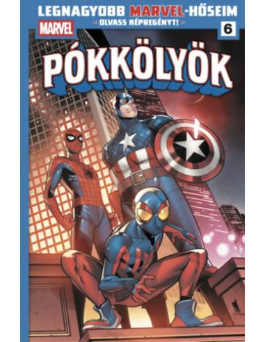 Legnagyobb Marvel-hőseim 6. - Pókkölyök 2.