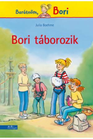 Bori táborozik - Barátnőm, Bori