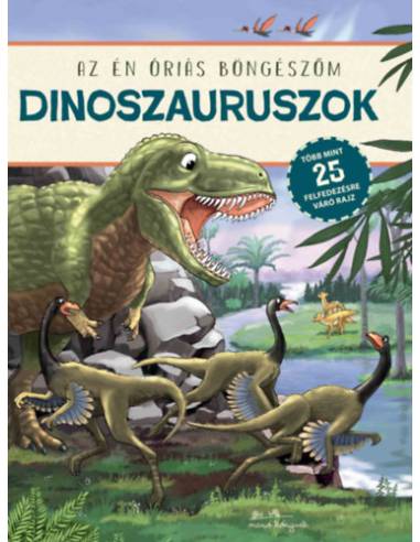 Dinoszauruszok - Az én óriás böngészőm