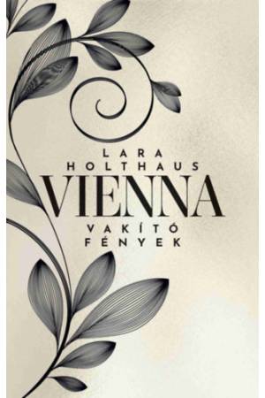 Vienna - Vakító fények