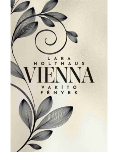 Vienna - Vakító fények