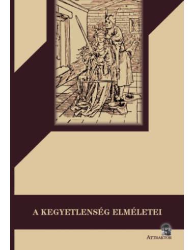 A kegyetlenség elméletei