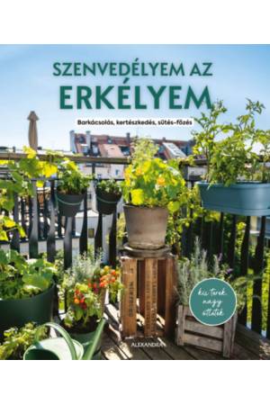 Szenvedélyem az erkélyem