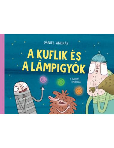 A kuflik és a lámpigyók