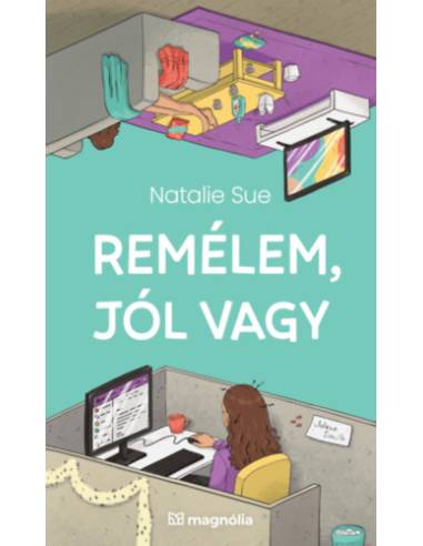 Remélem, jól vagy