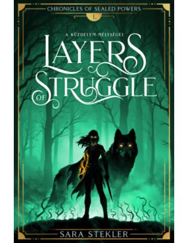 Layers of struggle - A küzdelem mélységei