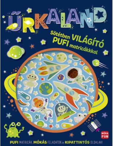 Űrkaland - Sötétben világító pufi matricákkal