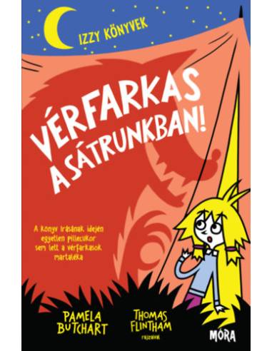 Vérfarkas a sátrunkban! - Izzy könyvek