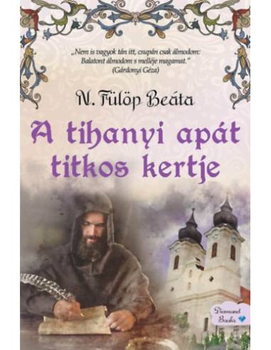 A tihanyi apát titkos kertje