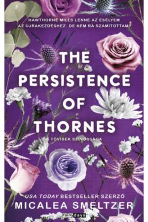 The Persistence of Thornes - A tövisek szívóssága - (Különleges kiadás)