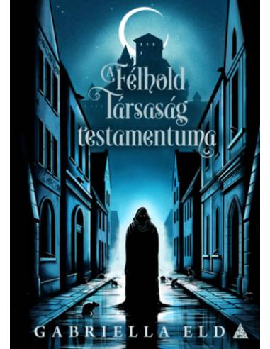 A Félhold Társaság testamentuma