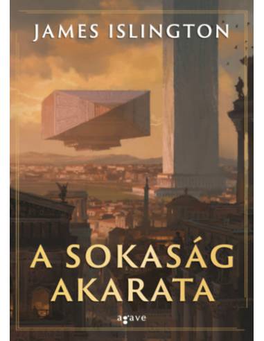 A sokaság akarata