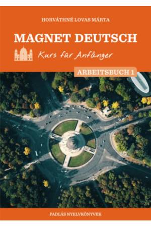 Magnet Deutsch - Kurs für Anfänger - Arbeitsbuch 1.