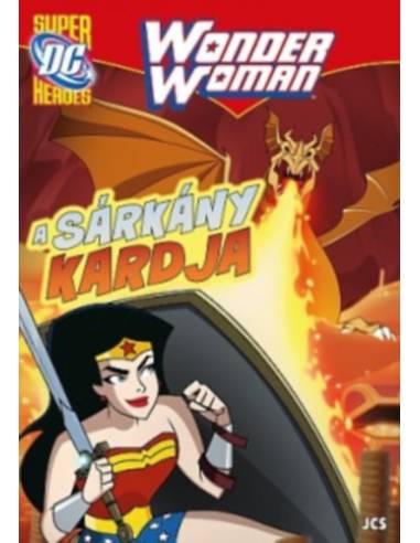 Wonder Woman - A sárkány kardja