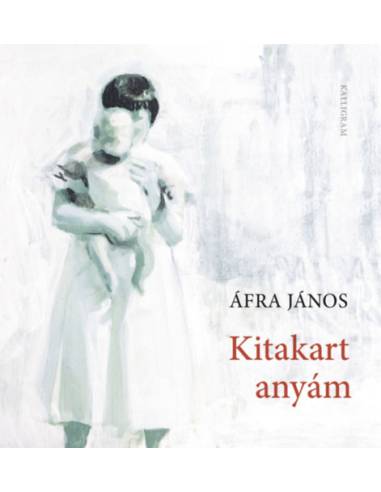 Kitakart anyám