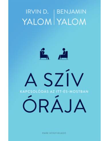 A szív órája - Kapcsolódás az itt-és-mostban