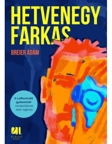 Hetvenegy farkas