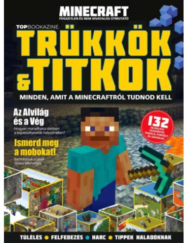 Top Bookazine - Minecraft - független és nem hivatalos útmutató
