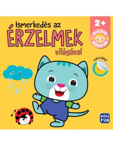 Kicsik könyve - Ismerkedés az érzelmek világával