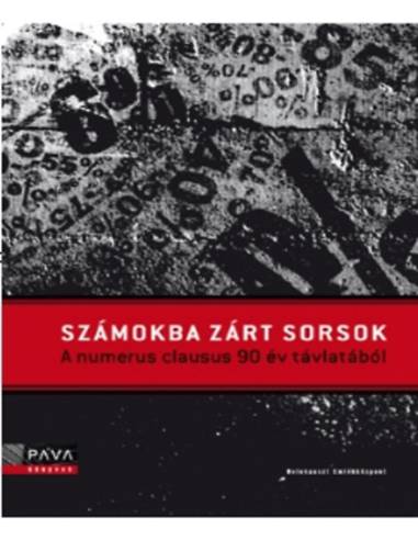 Számokba zárt sorsok - A numerus clausus 90 év távlatából