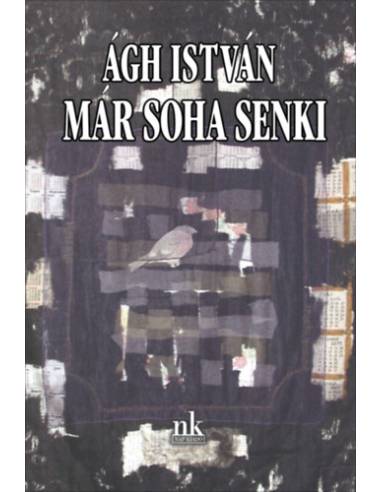 Már soha senki