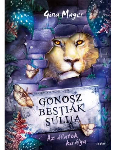 Gonosz Bestiák Sulija 4. - Az állatok királya