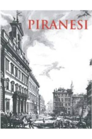 Giovanni Battista Piranesi - Válogatás a Magyar Képzőművészeti Egyetem könyvtárának grafikai gyűjteményéből, valamint hallgatói 