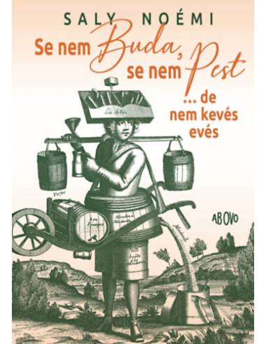 Se nem Buda, se nem Pest - ...de nem kevés evés