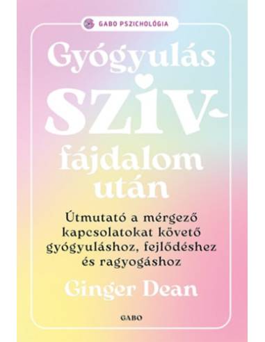 Gyógyulás szívfájdalom után