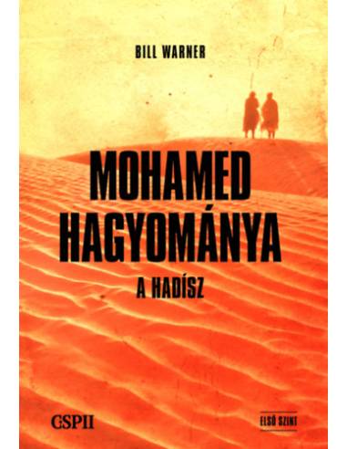 Mohamed hagyománya - A hadísz - Első szint