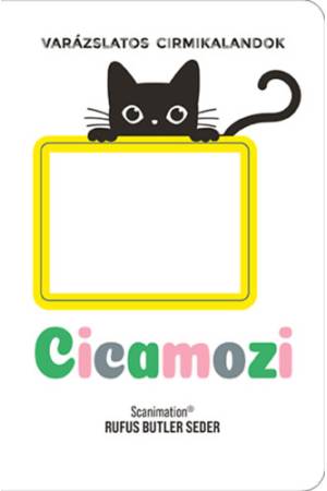 Cicamozi - Varázslatos cirmikalandok