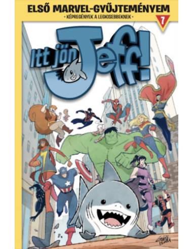 Első Marvel-gyűjteményem 7. - Itt jön Jeff 1.