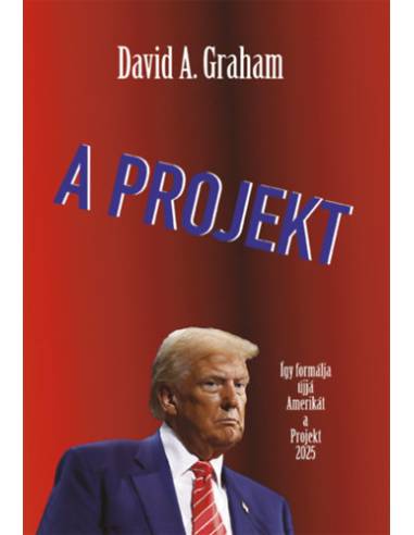 A Projekt - Így formálja ujjá Amerikát a Projekt 2025