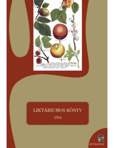 Liktáriumos könyv - 1764