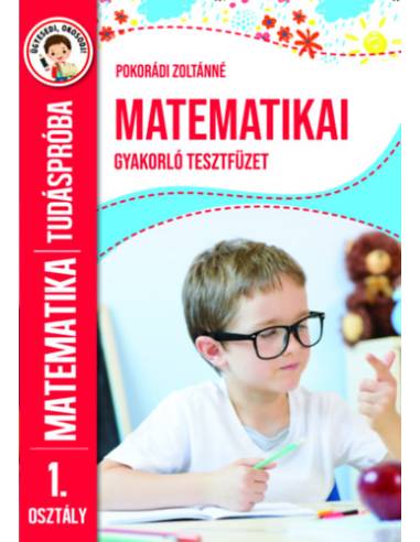 Tudáspróba - Matematika gyakorló tesztfüzet 2. osztály