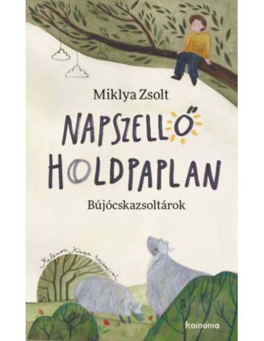 Napszellő, holdpaplan - Bújócskazsoltárok