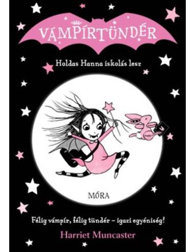 Holdas Hanna iskolás lesz - Vámpírtündér 1.