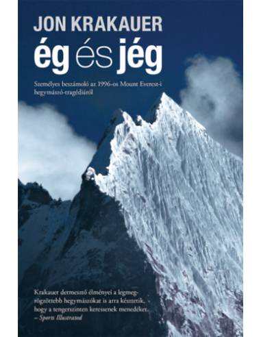 Ég és jég - Személyes beszámoló az 1996-os Mount Everest-i hegymászó-tragédiáról