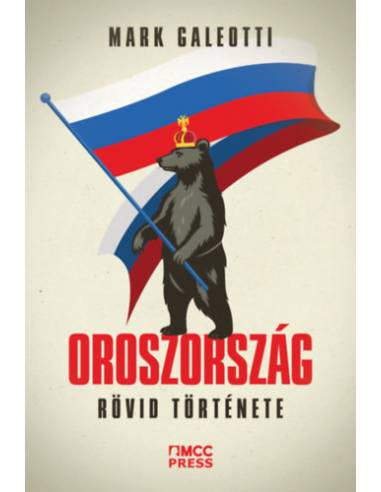 Oroszország rövid története