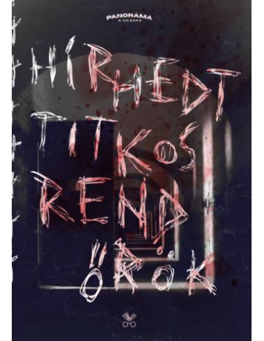 Hírhedt titkosrendőrök