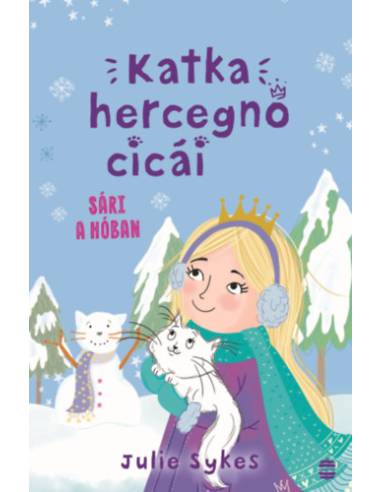 Katka hercegnő cicái 3. - Sári a hóban