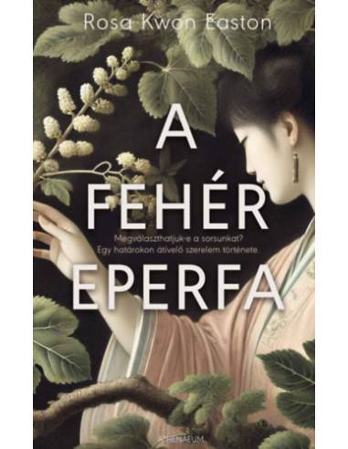 A fehér eperfa