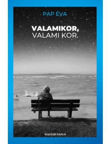 Valamikor, valami kor