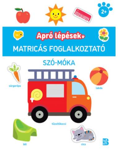 Apró lépések - Szó-móka - Matricás foglalkoztató