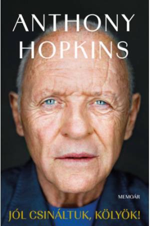 Jól csináltuk, kölyök! - Memoár