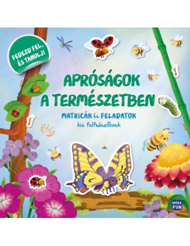 Apróságok a természetben - Matricák és feladatok kis felfedezőknek